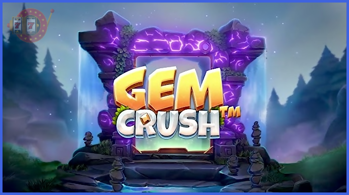 Обзор слота Gem Crush от NetEnt