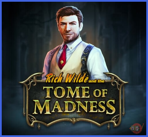 Обзор слота Rich Wilde and the Tome of Madness